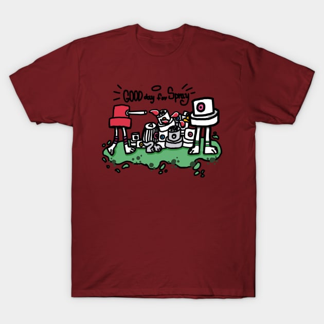 Good day for spray caps T-Shirt by squeezer79